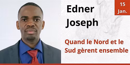 Midi humanitaire : Edner Joseph