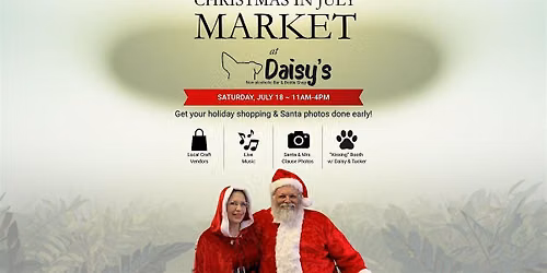 Christmas in July Market at Daisy's