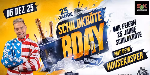 25 Jahre SCHILDKR\u00d6TE mit dem HOUSEKASPER