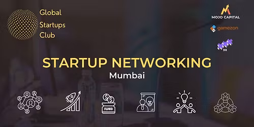 GLOBAL STARTUPS CLUB STARTUP NETWORKING Mumbai