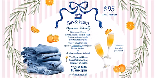 WHITTIER  Beginner Sewing SIP & HEM with MIMOSAS