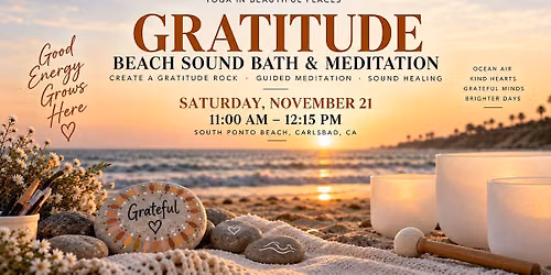 Gratitude Beach Sound Bath & Meditation - Carlsbad Beach