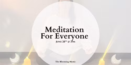 Meditation For Everyone