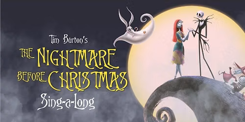 Tacoma City Theaters: Movie Series - The Nightmare Before Christmas