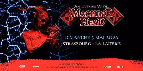 COMPLET \/\/ MACHINE HEAD - La Laiterie - Strasbourg
