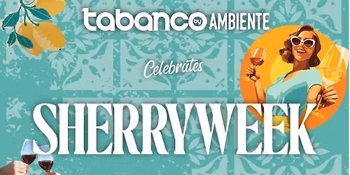 Sherry Week 2025 - Evening Event