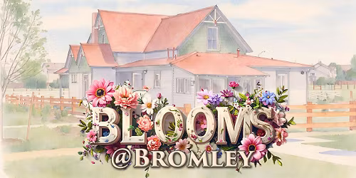 Blooms at Bromley