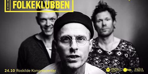 Folkeklubben & Danmarks Underholdingsorkester i Roskilde Kongrescenter. F\u00e5 billetter!
