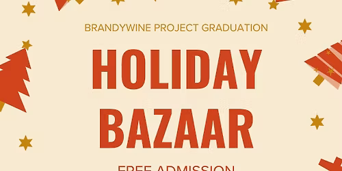 Brandywine Project Graduation Holiday Bazaar