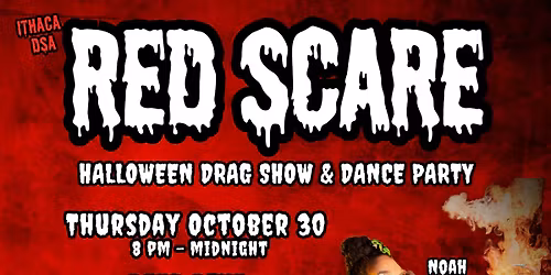 Red Scare - Halloween Drag Show & Dance Party - DEEP DIVE - Ithaca NY