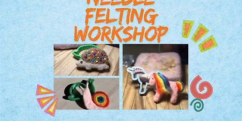 Kid's Needle Felting Workshop: Pocket Pets