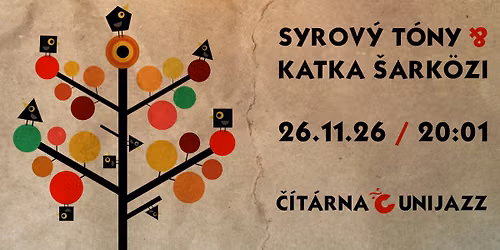 Syrov\u00fd t\u00f3ny & Katka \u0160ark\u00f6zi