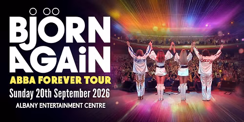 Bjorn Again - ALBANY, WA - The World's No.1 ABBA Show