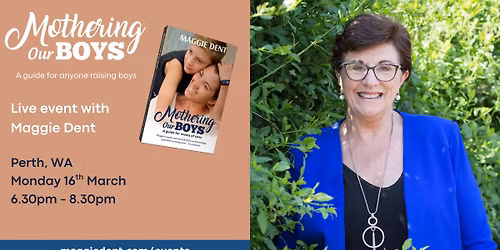 Mothering Our Boys - Perth, WA