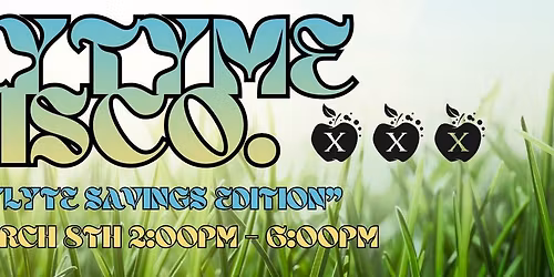 Daytyme Disco "Daylyte Savings Edition" @ Excursion