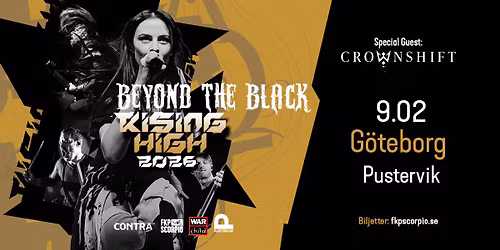 Beyond the Black + Special Guest: Crownshift | G\u00f6teborg