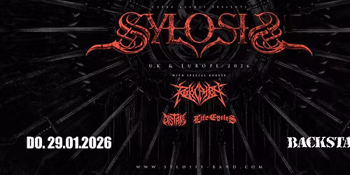 SYLOSIS | UK & EU HEADLINE TOUR 2026 | BACKSTAGE M\u00dcNCHEN 2026
