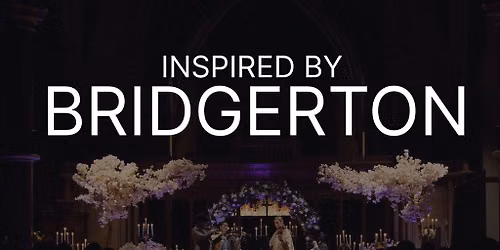 Bridgerton Inspired Concert - Otley