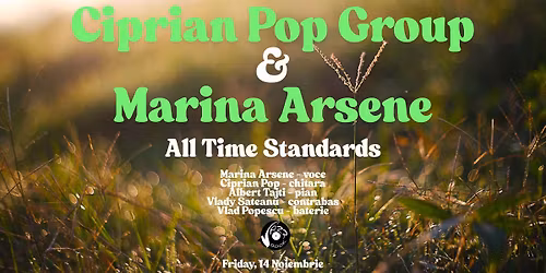 Ciprian Pop Group & Marina Arsene - All Time Standards