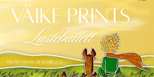 Lasteballett "V\u00c4IKE PRINTS" \u2022 Tallinn