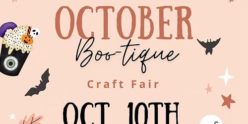 October Boo-tique Craft Fair — Bonneville County Fairgrounds