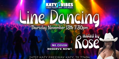\ud83d\udc83 Line Dancing Hosted by Rose at Katy Vibes! \ud83d\udc83