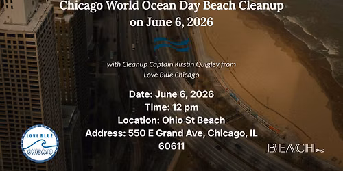 Chicago World Ocean Day Beach Cleanup on June 6, 2026