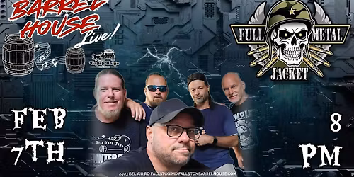 Full Metal Jacket at Barrel House Live!