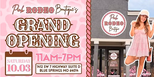 Pink Rodeo Boutique\u2019s Storefront Grand Opening