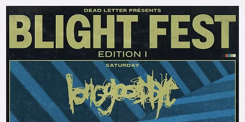 Dead Letter Presents... Blight Fest Volume I