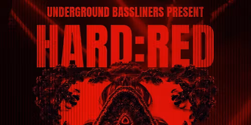 UndergroundBassliners : HARD:RED