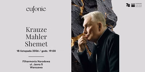 Eufonie 2026 | Krauze | Mahler | Shemet