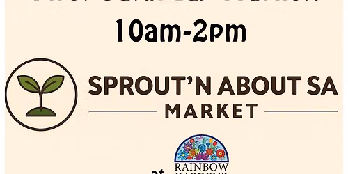 Sprout \u2018N About SA Market
