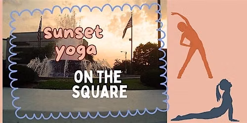 FREE Sunset Yoga on the Square