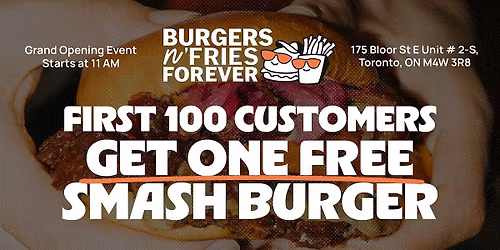 Burgers n' Fries Forever - Bloor