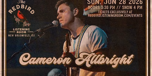 Cameron Allbright @ The Redbird - 4 pm
