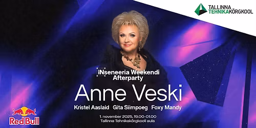iNseneeria Weekendi AFTERPARTY: Anne Veski
