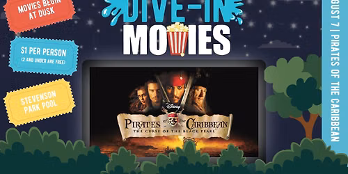Dive-In Movie: Pirate's of the Caribbean