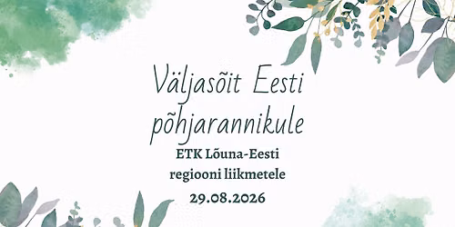 ETK L\u00f5una-Eesti regiooni v\u00e4ljas\u00f5it