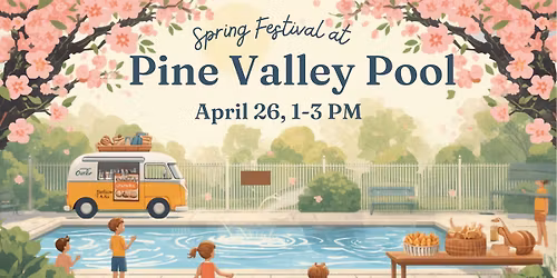 Pine Valley Pool Spring Festival \ud83c\udf3c\ud83c\udf31