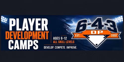 6-4-3 DP Baseball: Player Development Baseball Camp (Ages 6\u201312)