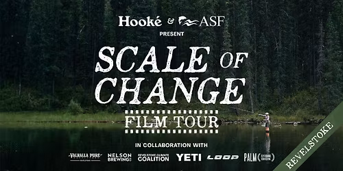 Scale of Change Film Tour - Revelstoke Stop 