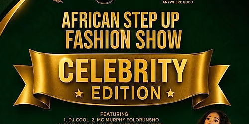 African Step Up Fashion Show