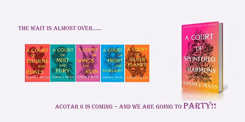 Acotar 6 Midnight Launch Party