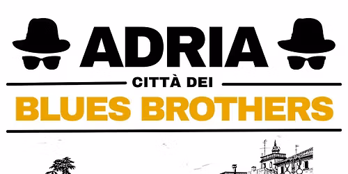 Blues Brothers Day \u2013 Adria