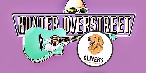 Hunter Overstreet @ Oliver's on Rivermont