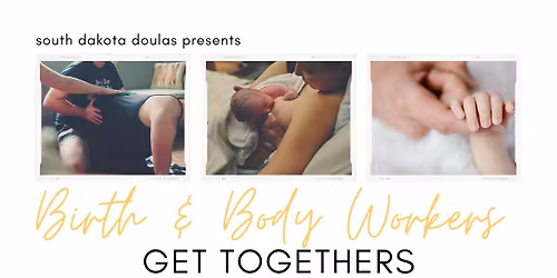 Birth & Body Workers Get Together