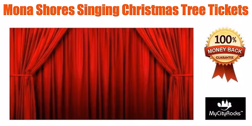 Mona Shores Singing Christmas Tree Tickets Muskegon MI Frauenthal Center For Performing Arts
