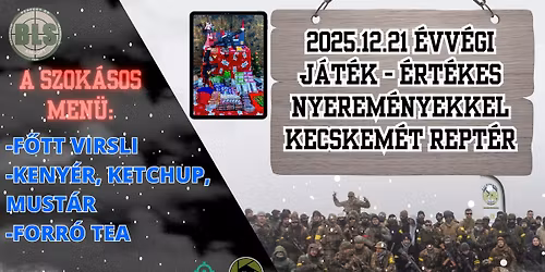 2025.12.21 - \u00c9vv\u00e9gi j\u00e1t\u00e9k \u00e9rt\u00e9kes nyerem\u00e9nyekkel - Kecskem\u00e9t Rept\u00e9r