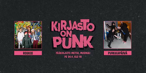 Kirjasto on punk #4: Roskis ja Purkkap\u00e4iv\u00e4